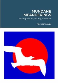 Mundane Meanderings - Davin, Eric Leif