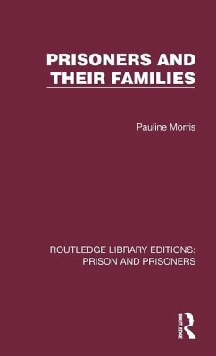 Prisoners and their Families - Morris, Pauline