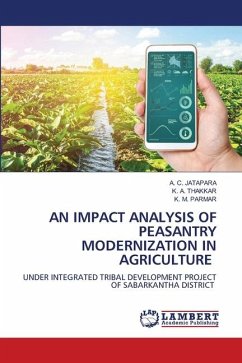 AN IMPACT ANALYSIS OF PEASANTRY MODERNIZATION IN AGRICULTURE