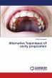 Alternative Tequniques of cavity... - Bild 1