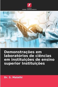 Demonstrações em laboratórios de ciências em instituições de ensino superior Instituições - Malathi, Dr. S.