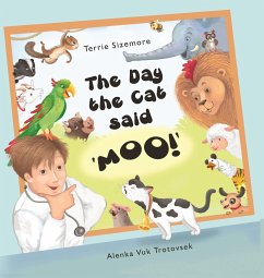 The Day the Cat Said 'MOO!' - Sizemore, Terrie