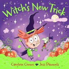 Witch's New Trick - Crowe, Caroline