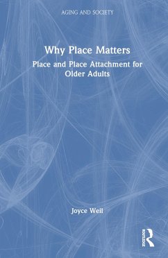 Why Place Matters - Weil, Joyce