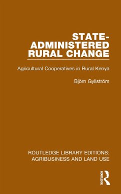 State-Administered Rural Change - Gyllström, Björn