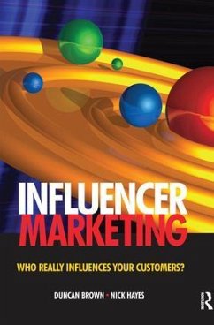 Influencer Marketing - Brown, Duncan; Hayes, Nick