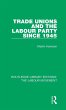 Trade Unions and the Labour Party since... - Bild 1