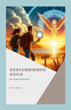 Descubriendo Agile - Bello, David