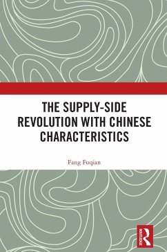 The Supply-side Revolution with Chinese Characteristics - Fuqian, Fang