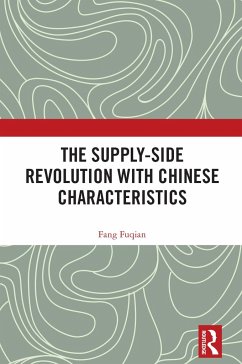 The Supply-Side Revolution with Chinese Characteristics - Fuqian, Fang