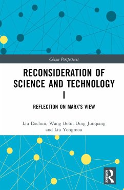 Reconsideration of Science and Technology I - Dachun, Liu; Bolu, Wang; Junqiang, Ding
