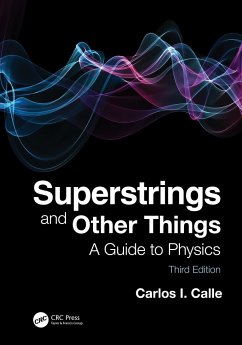 Superstrings and Other Things - Calle, Carlos I