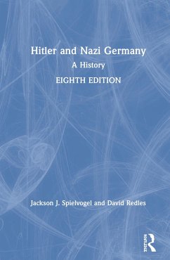 Hitler and Nazi Germany - Spielvogel, Jackson J; Redles, David