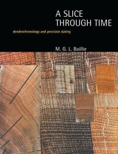 A Slice Through Time - Baillie, M G L