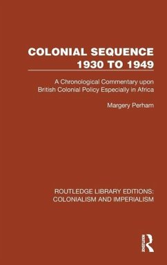 Colonial Sequence 1930 to 1949 - Perham, Margery