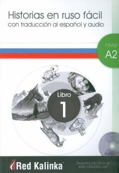 Historias en ruso fácil 1, nivel A2 - Chulkova, Anastasia