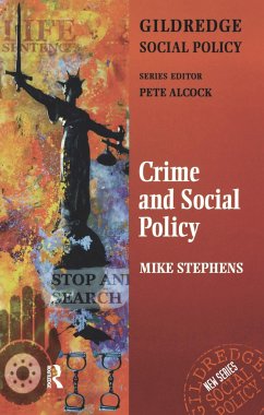 Crime and Social Policy - Stephens, Mike