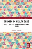 Spanish in Health Care