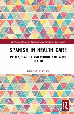 Spanish in Health Care - Martínez, Glenn A