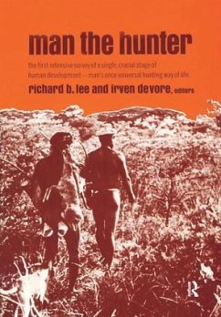 Man the Hunter - Lee, Richard Borshay; Devore, Irven