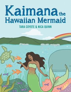 Kaimana the Hawaiian Mermaid - Coyote, Tara