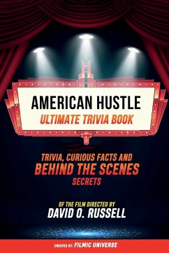 American Hustle - Ultimate Trivia Book - Filmic Universe