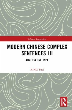 Modern Chinese Complex Sentences III - Fuyi, Xing