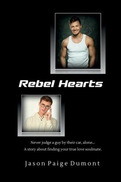 Rebel Hearts - 6x9 Paperback - Dumont, Jason Paige