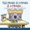This Mouse is a Mouse is a Mouse... - Bild 1