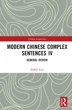 Modern Chinese Complex Sentences IV - Fuyi, Xing