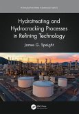 Hydrotreating and Hydrocracking Processes in Refining Technology