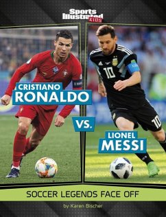 Cristiano Ronaldo vs. Lionel Messi - Bischer, Karen