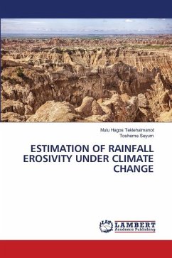 ESTIMATION OF RAINFALL EROSIVITY UNDER CLIMATE CHANGE