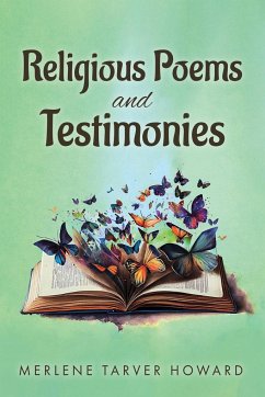 Religious Poems and Testimonies - Howard, Merlene Tarver