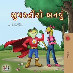 Being a Superhero (Gujarati Children's Book) - Shmuilov, Liz; Books, Kidkiddos