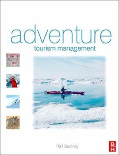 Adventure Tourism Management - Buckley, Ralf