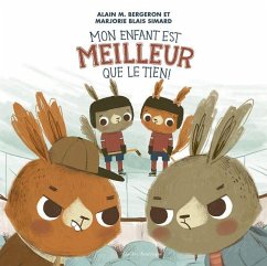Cover Mon Enfant Est Meilleur Que Le Tien !