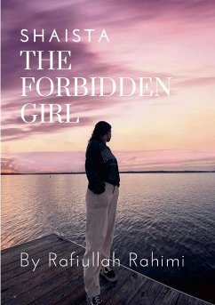 The Forbidden Girl - Rahimi, Rafiullah