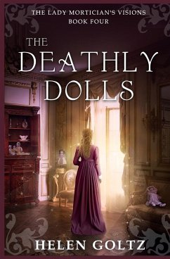 The Deathly Dolls - Goltz, Helen