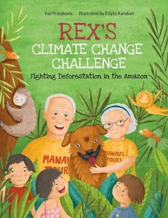 Rex's Climate Change Challenge - Franjkovic, Kat