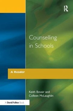 Counselling in Schools - A Reader - Bovair, Keith; Mclaughlin, Colleen