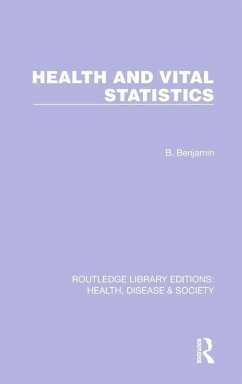 Health and Vital Statistics - Benjamin, Bernard