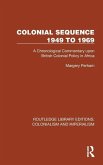 Colonial Sequence 1949 to 1969