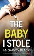 THE BABY I STOLE an unputdownable... - Bild 1