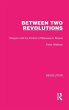 Between Two Revolutions - Bild 1