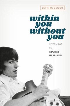 Within You Without You - Rogovoy, Seth
