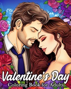 Valentines Day Coloring Book for Adults - Bb, Lea Schöning