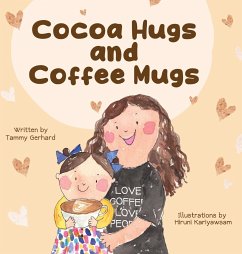 Cocoa Hugs and Coffee Mugs - Gerhard, Tammy