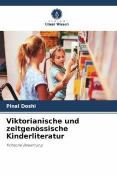 Viktorianische und zeitgenössische Kinderliteratur - Doshi, Pinal