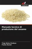 Manuale tecnico di produzione del sesamo